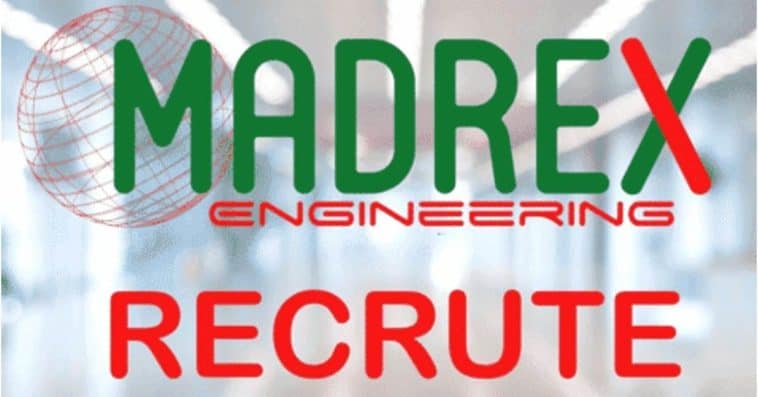 Madrex Engineering recrute