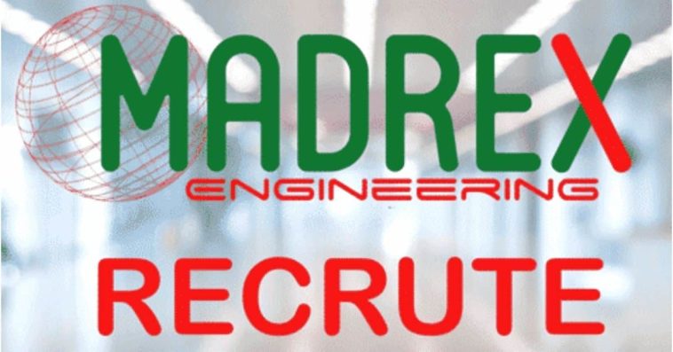 Madrex Engineering recrute