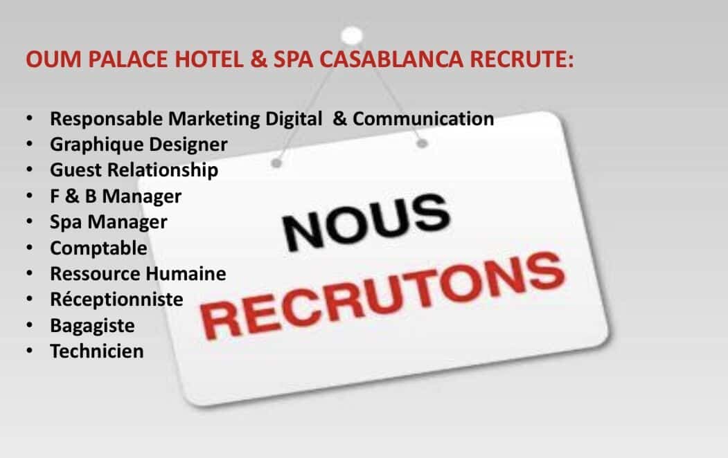 Oum Palace Hôtel & Spa casablanca recrute